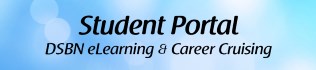 Student Portal, DSBN eLearning, Career Cruising